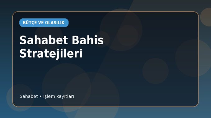 Sahabet Kupon Karar Rotası Sahabet Kupon Karar Rotası